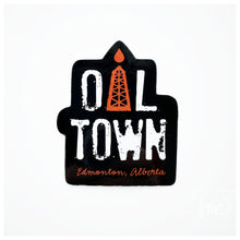 Oil Town | sticker