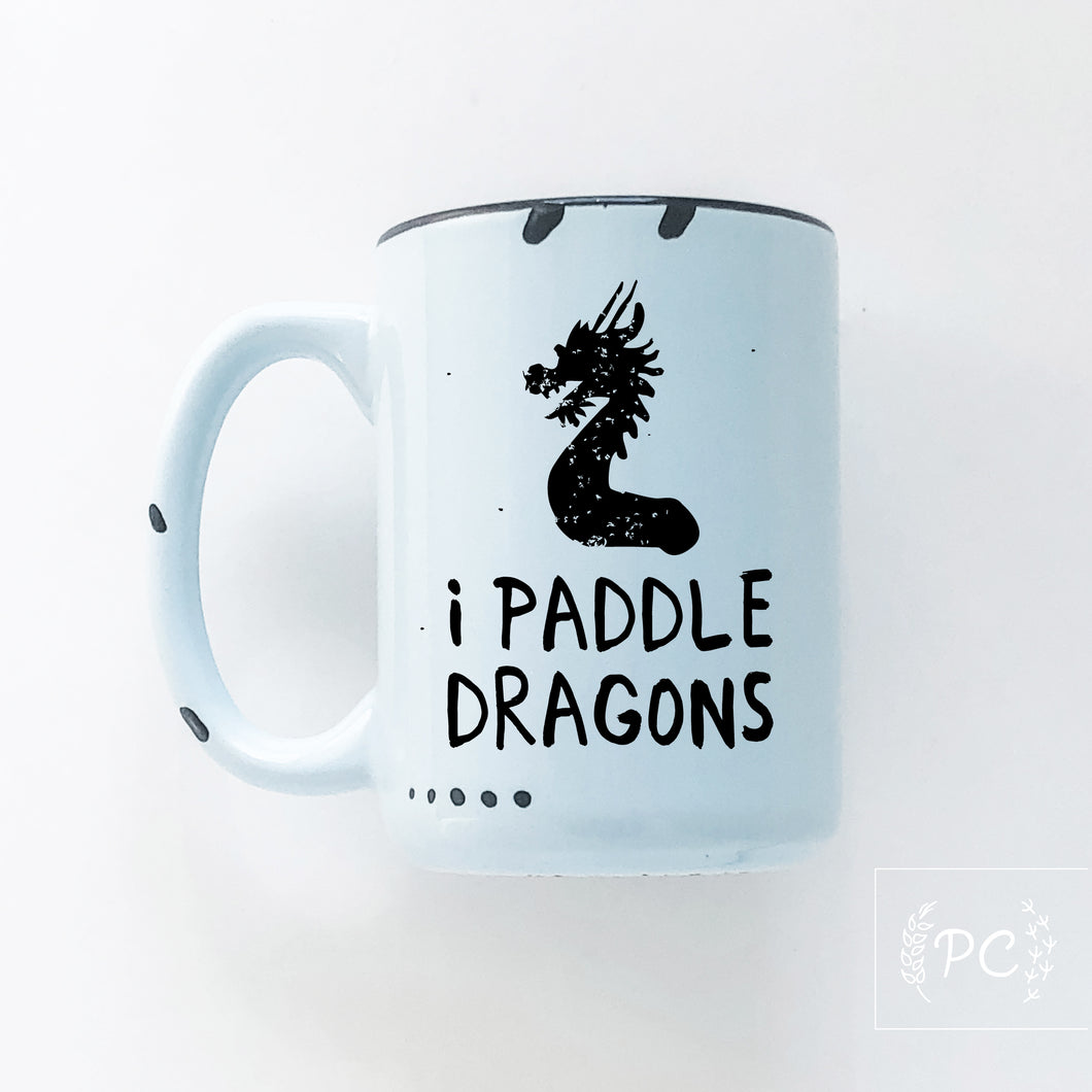 i paddle dragons | ceramic mug