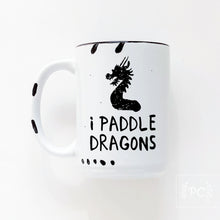 i paddle dragons | ceramic mug