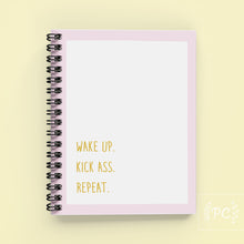 wake up kick ass repeat | note book