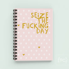 seize the fucking day | note book