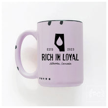 rich in loyal | ceramic mug