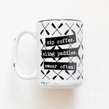 sip coffee. sling paddles. swear often! | ceramic mug | dragon boat