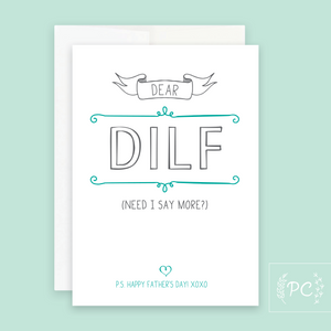 dear DILF father's day | greeting card