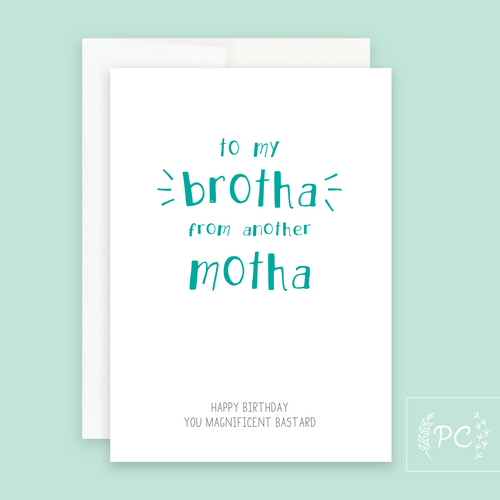 to my brotha from another motha | greeting card