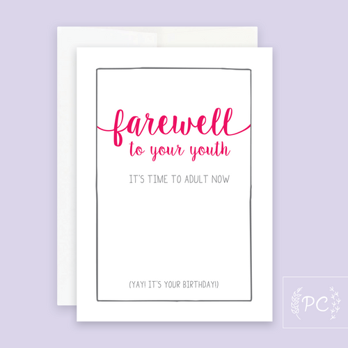 farewell to your youth | greeting card