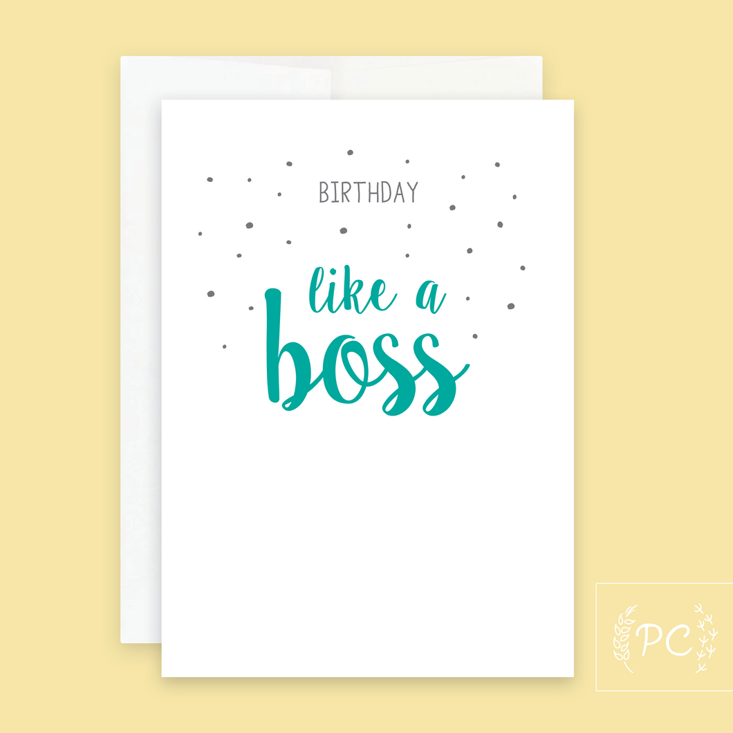 birthday like a boss | greeting card