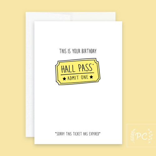 hall pass | greeting card