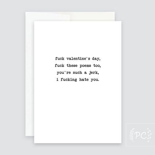 i fucking hate you | greeting card