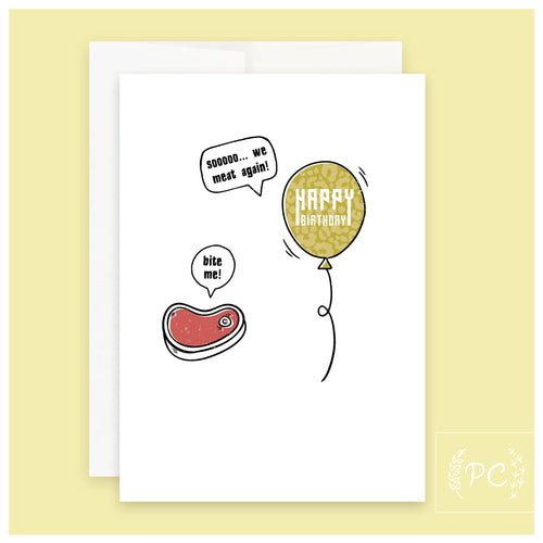 soooo... we meat again | greeting card