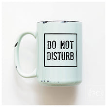 do not disturb | ceramic mug