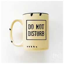 do not disturb | ceramic mug