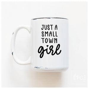 just a small town girl