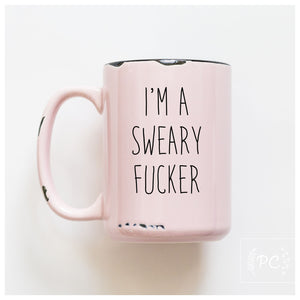 i'm a sweary fucker | ceramic mug