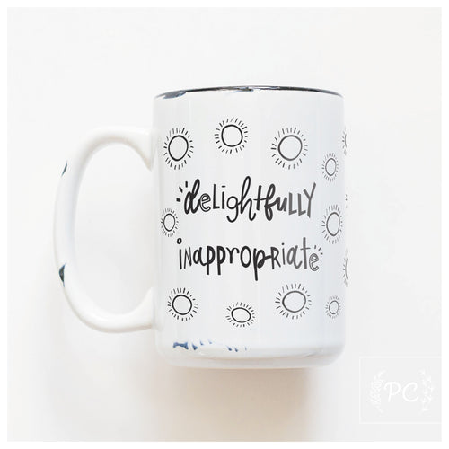 delightfully inappropriate | ceramic mug