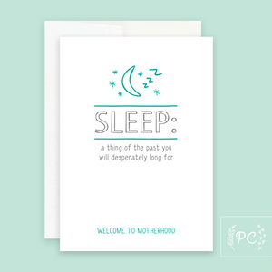 sleep a thing of the past | greeting card