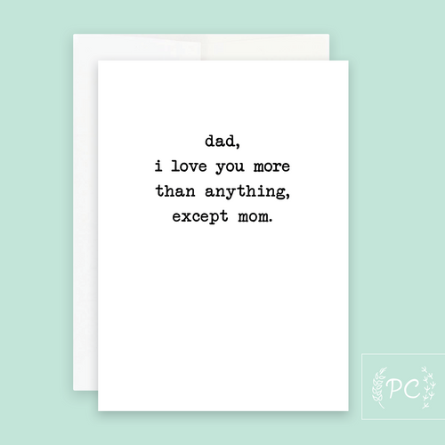 dad, i love you more | greeting card
