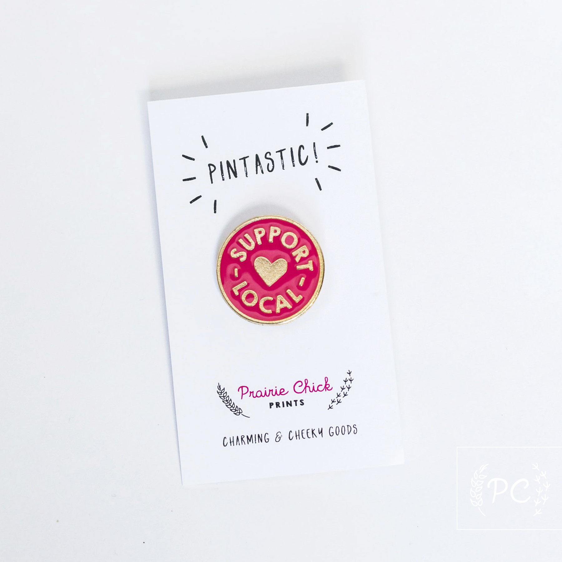 support Local | pin – Prairie Chick Prints