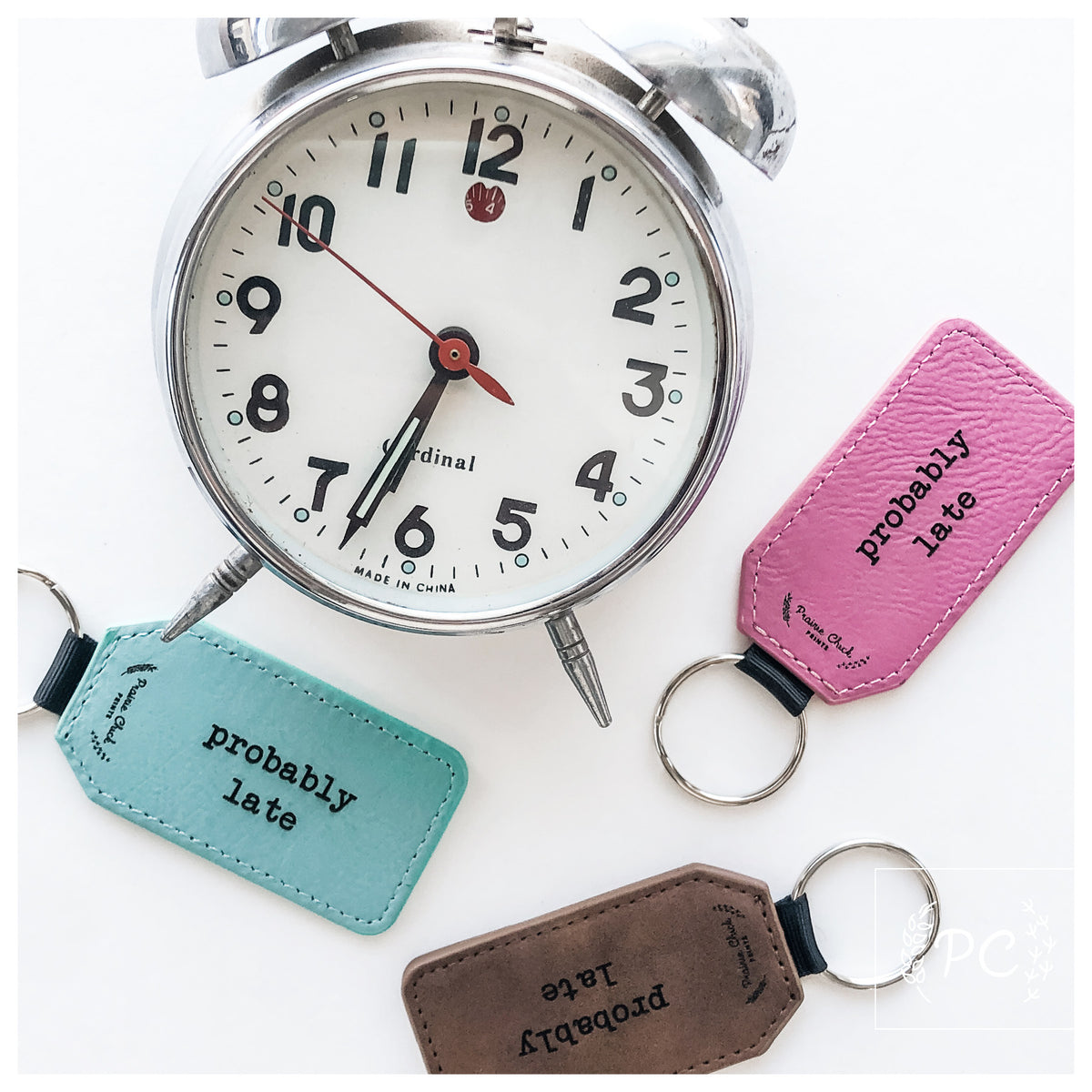probably late | leather key ring – Prairie Chick Prints